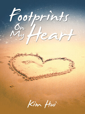 cover image of Footprints on My Heart